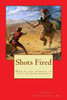Shots Fired : How Do You Respond In Your Defining Moment