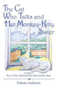 The Cat Who Talks And Her Monkey-Kitty Sister : A Sequel To The Cat Who Talked And Her Sister'S Rubber Band