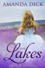 The Lakes : Prequel Novella