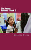 The Young Authors : A Book By Young Authors