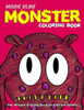 Monster Coloring Book For Kids : Fun Monster Coloring Book For Kids And Toddlers