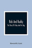 Rick And Ruddy: The Story Of A Boy And His Dog