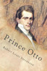 Prince Otto : A Romance