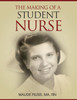 The Making Of A Student Nurse