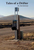 Tales Of A Drifter : The Drifter Heads East