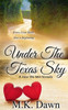 Under The Texas Sky