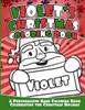 Violet'S Christmas Coloring Book : A Personalized Name Coloring Book Celebrating The Christmas Holiday
