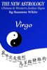 The New Astrology Virgo Chinese And Western Zodiac Signs : The New Astrology By Sun Signs