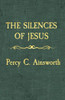 The Silences Of Jesus : Updated Edition