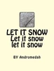 Let It Snow, Let It Snow, Let It Snow