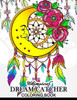 Whimsical Dream Catcher Coloring Book : Art Design For Relaxation And Mindfulness Art Design For Relaxation And Mindfulness