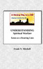 Understanding Spiritual Warfare : Satan As A Roaring Lion