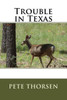 Trouble In Texas