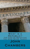 What Is A Republic? : The Concise Definition You Were Never Taught