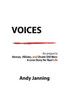 Voices : The Prequel To Heroes, Villains, And Drunk Old Men: A Love Story For Real Life