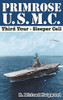 Primrose U.S.M.C. Third Tour: Sleeper Cell - Paperback