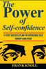 Power Of Self-Confidence : 7-Step Success Plan To Overcome Self Doubt And Fear