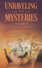 Unraveling The Mysteries Volume V : Biblical Enigmas Made Simple