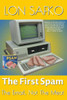 The First Spam : The Email, Not The Meat
