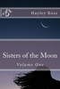Sisters Of The Moon : Volume One