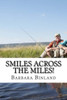 Smiles Across The Miles!