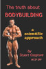 The Truth About Bodybuilding : Full Colour Edition