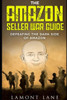 The Amazon Seller War Guide : Defeating The Dark Side Of Amazon