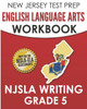 New Jersey Test Prep English Language Arts Workbook Njsla Writing Grade 5