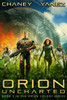 Orion Uncharted : An Intergalactic Space Opera Adventure