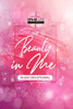 The Beauty In Me : The Beauty In I Am