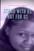 Stand With Us Not For Us