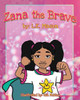 Zana The Brave