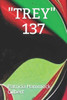Trey 137