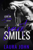 Secret Smiles