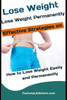 Lose Weight : Lose Weight Permanently: Effective Strategies On How To Lose Weight Easily And Permanently