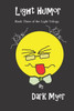 Light Humor : Book Three In The Light Trilogy