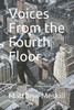 Voices From The Fourth Floor