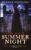 One Dark Summer Night