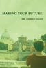 Making Your Future