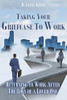 Taking Your Griefcase to Work: Returning to Work After the Loss of a Loved One