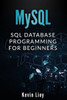 Mysql : Sql Database Programming For Beginners