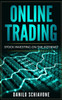 Online Trading : Stock Investing On The Internet