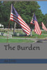 The Burden