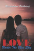 Love Under The Blue Sky