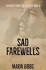 Sad Farewells