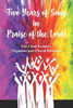 Two Years Of Song In Praise Of The Lord : For The Choir Leader, Organist Or Choral Director