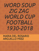 Word Soup Zig Zag - World Cup Football 1930-2018
