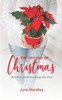 The 12Th Day Of Christmas : Based On A Heartwarming True Story