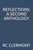 Reflections : A Second Anthology