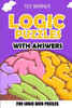 Logic Puzzles With Answers : Nawabari Puzzles - 200 Logic Grid Puzzles